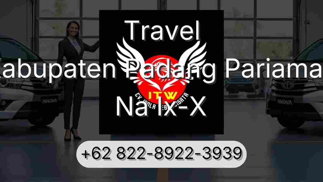 Travel Kabupaten Padang Pariaman Na Ix-X
