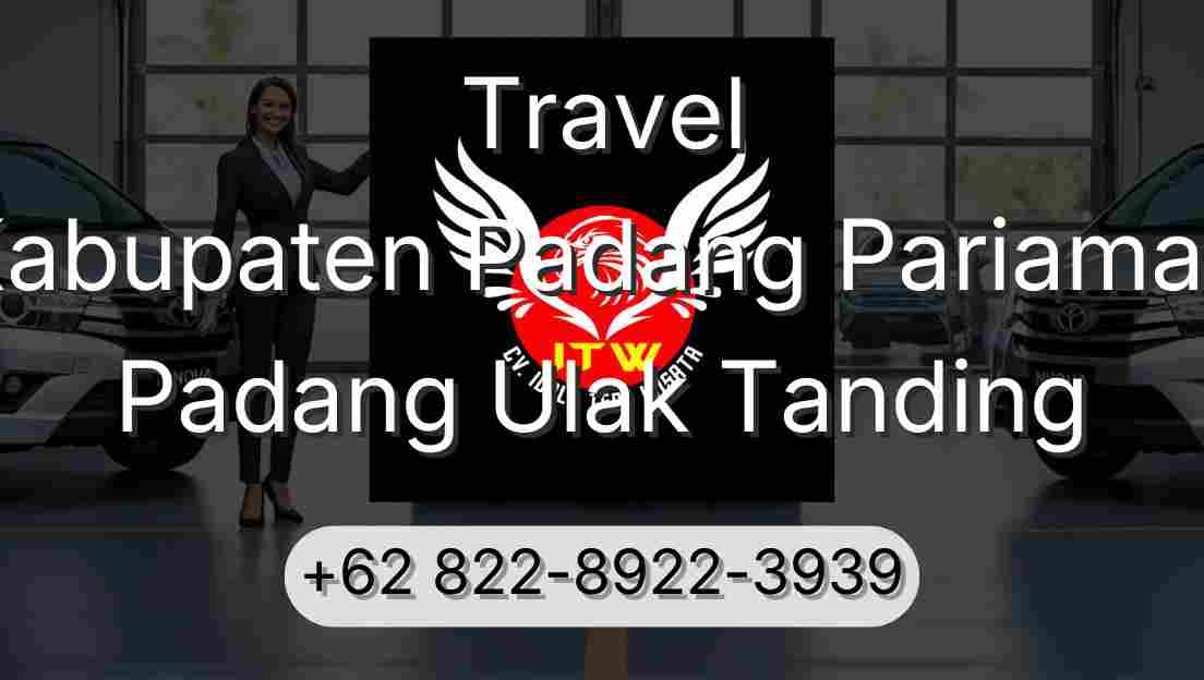 Travel Kabupaten Padang Pariaman Padang Ulak Tanding