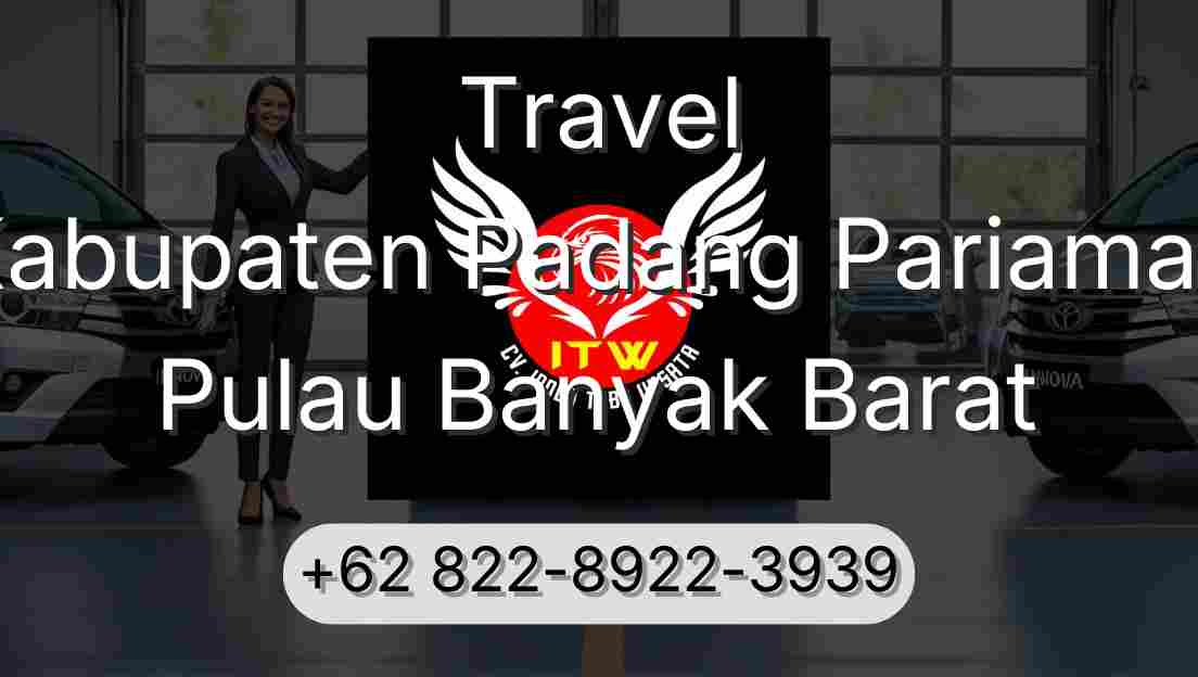 Travel Kabupaten Padang Pariaman Pulau Banyak Barat