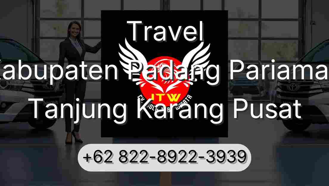 Travel Kabupaten Padang Pariaman Tanjung Karang Pusat