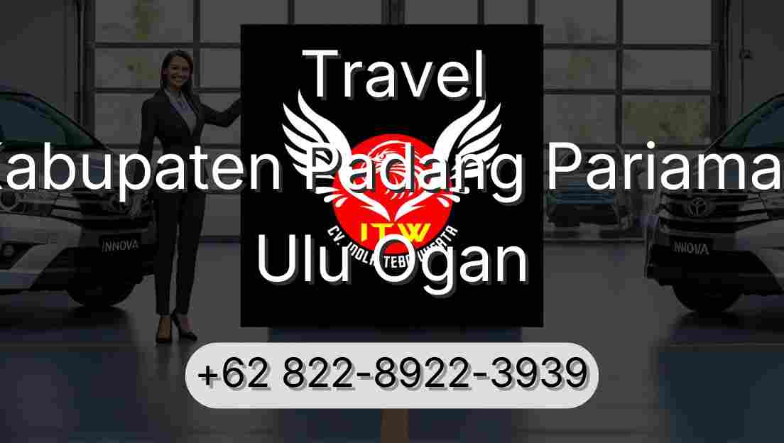 Travel Kabupaten Padang Pariaman Ulu Ogan