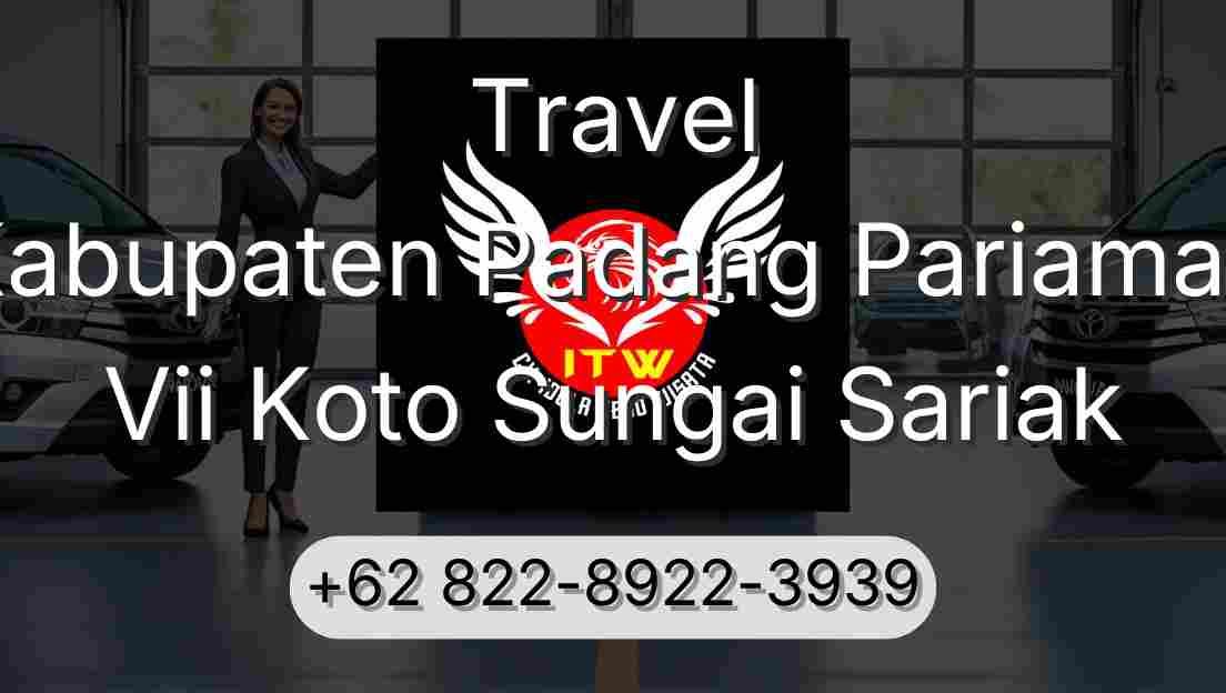 Travel Kabupaten Padang Pariaman Vii Koto Sungai Sariak