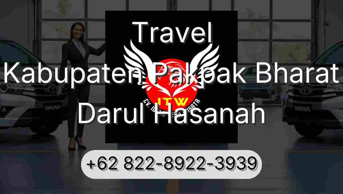 Travel Kabupaten Pakpak Bharat Darul Hasanah