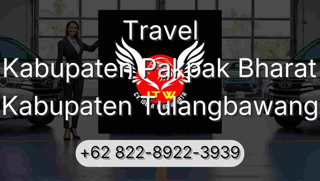 Travel Kabupaten Pakpak Bharat Kabupaten Tulangbawang