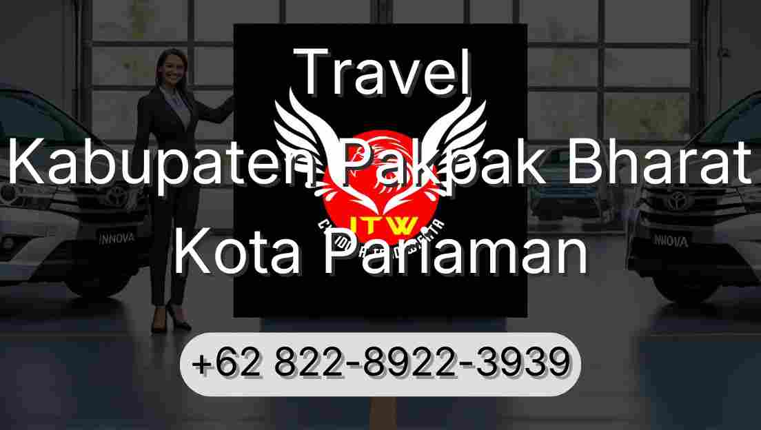 Travel Kabupaten Pakpak Bharat Kota Pariaman