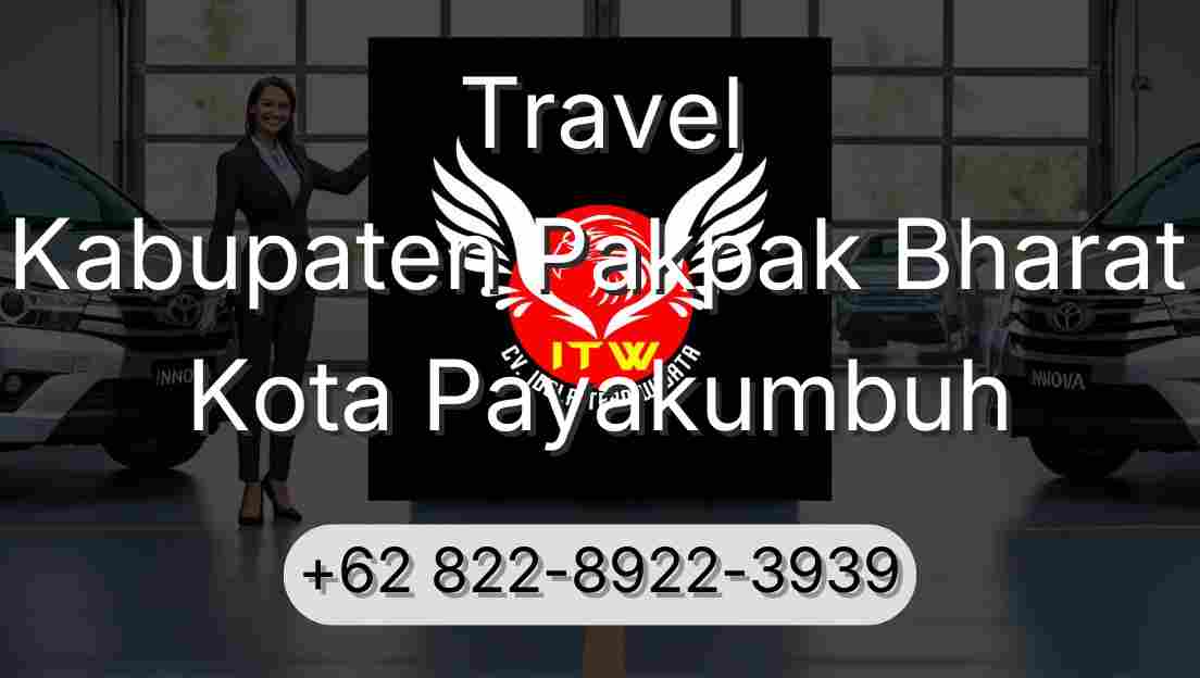 Travel Kabupaten Pakpak Bharat Kota Payakumbuh