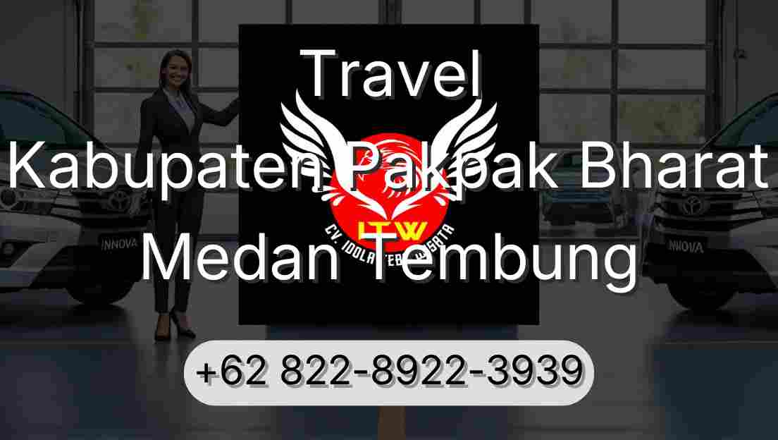 Travel Kabupaten Pakpak Bharat Medan Tembung