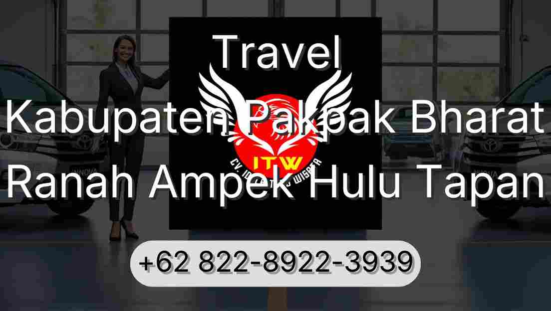 Travel Kabupaten Pakpak Bharat Ranah Ampek Hulu Tapan