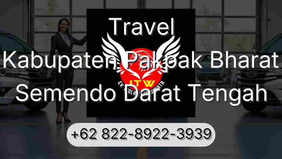 Travel Kabupaten Pakpak Bharat Semendo Darat Tengah