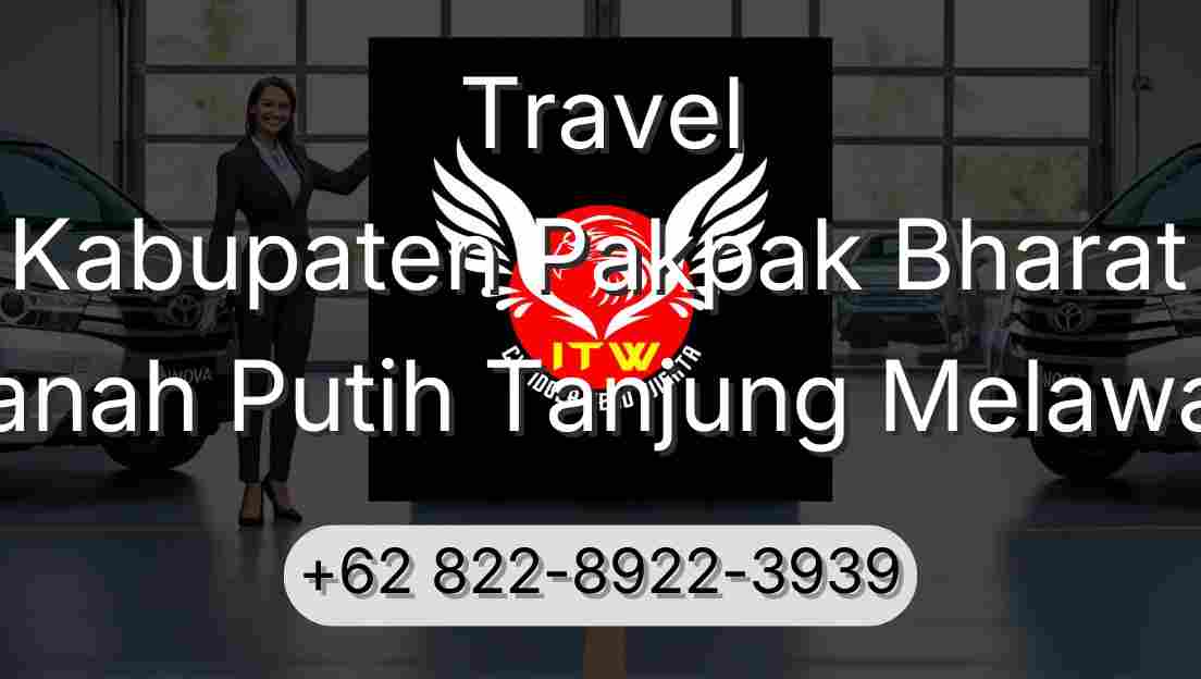 Travel Kabupaten Pakpak Bharat Tanah Putih Tanjung Melawan