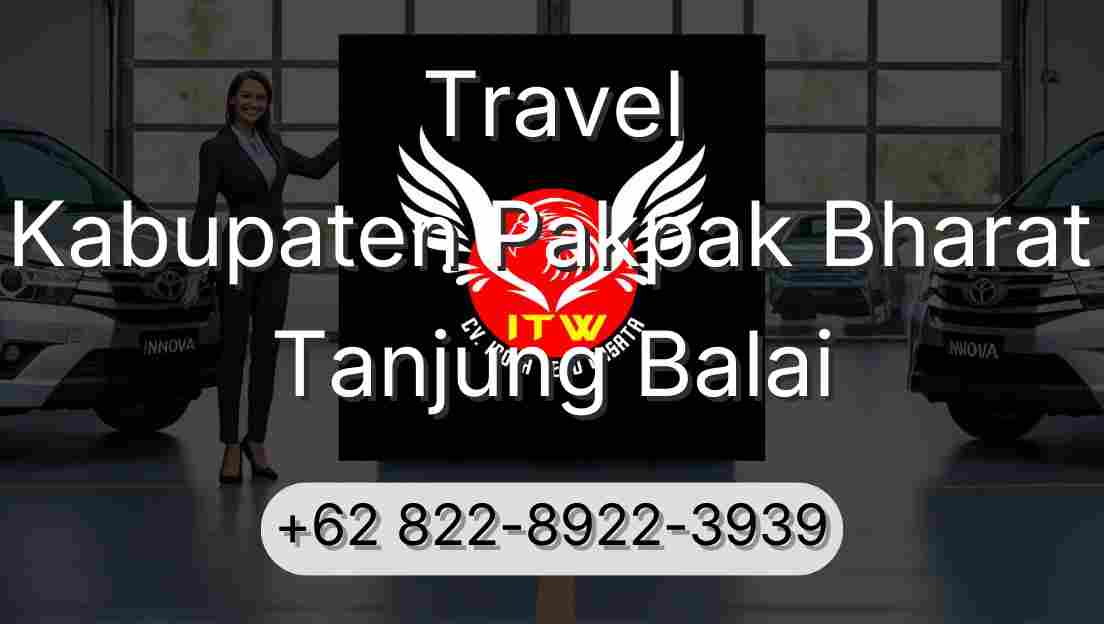 Travel Kabupaten Pakpak Bharat Tanjung Balai