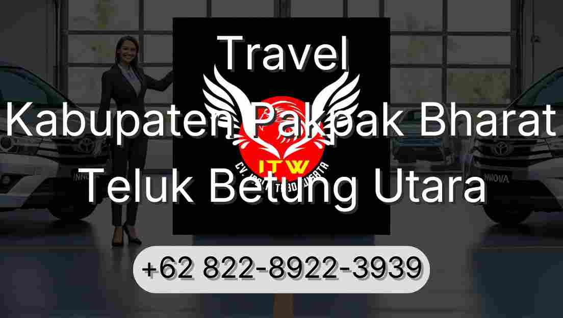 Travel Kabupaten Pakpak Bharat Teluk Betung Utara