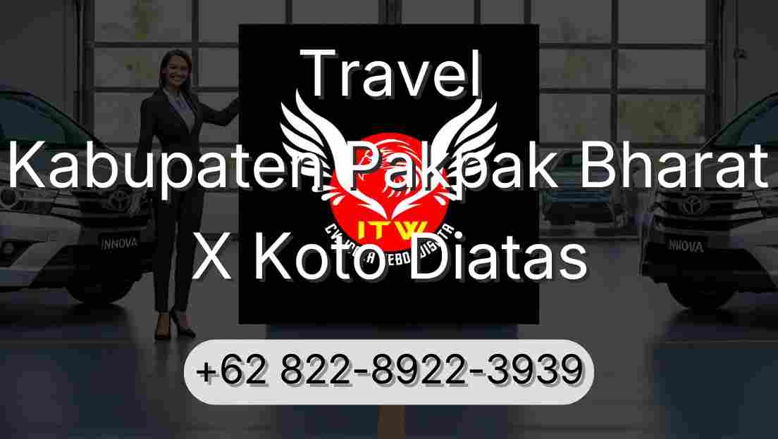 Travel Kabupaten Pakpak Bharat X Koto Diatas