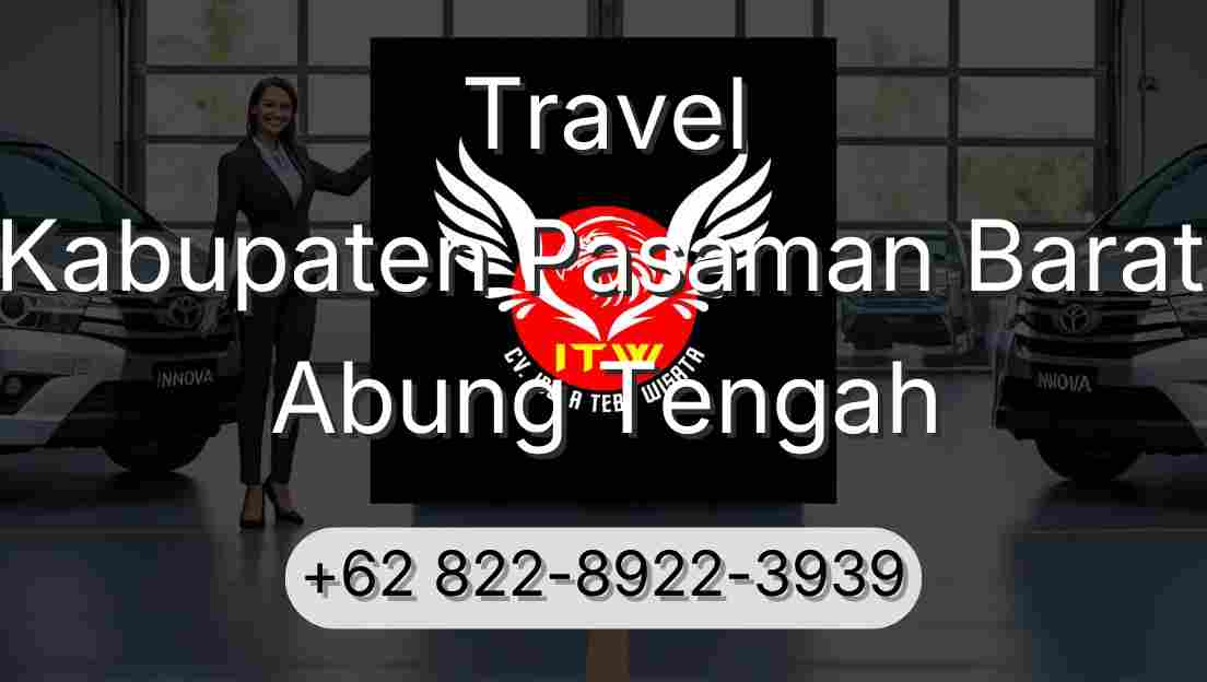 Travel Kabupaten Pasaman Barat Abung Tengah