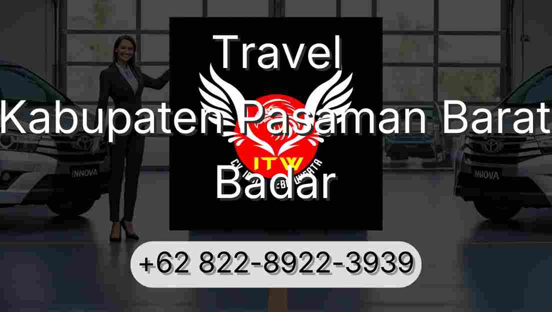 Travel Kabupaten Pasaman Barat Badar