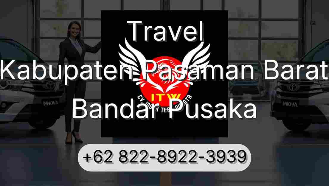Travel Kabupaten Pasaman Barat Bandar Pusaka