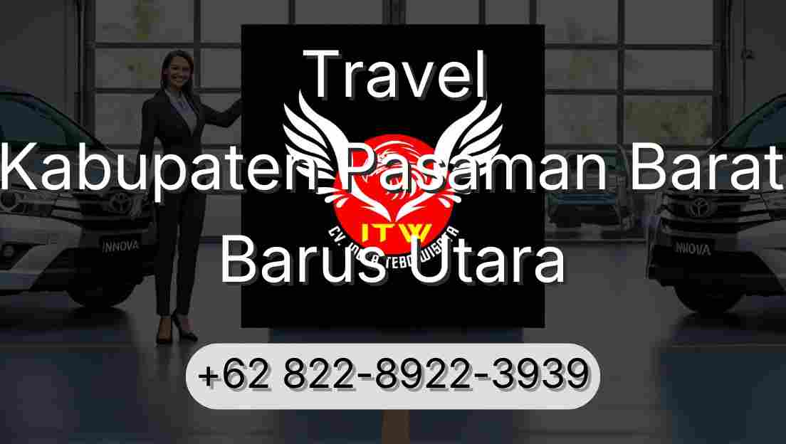 Travel Kabupaten Pasaman Barat Barus Utara