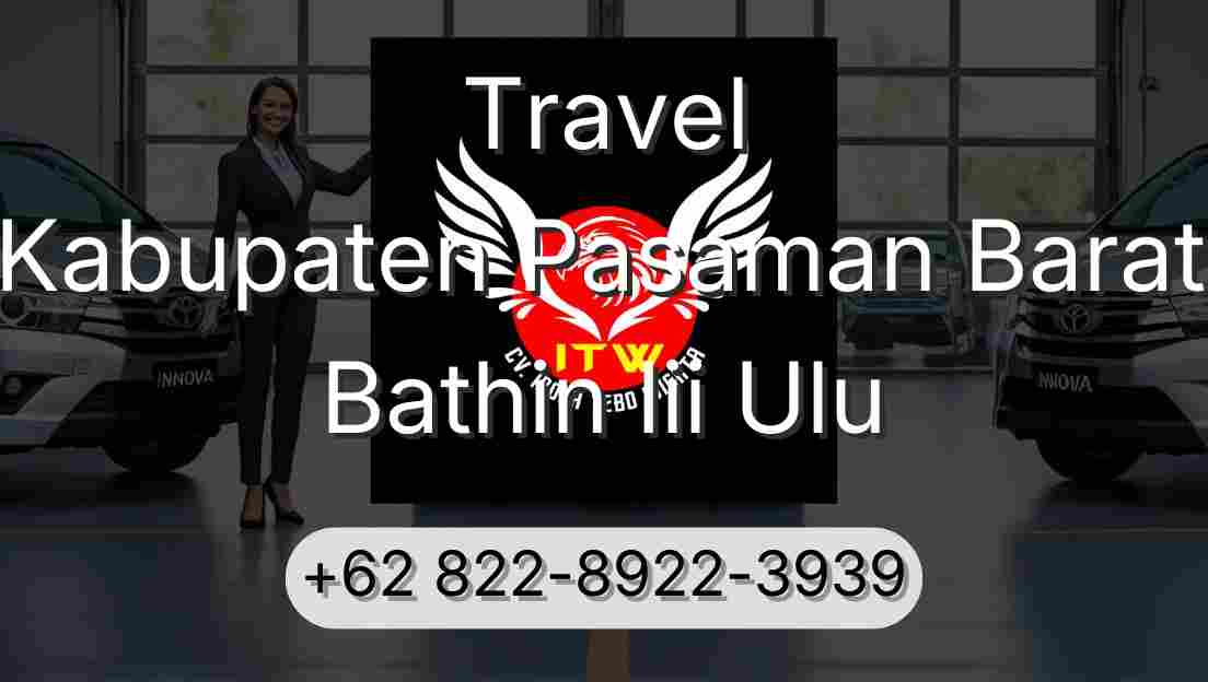 Travel Kabupaten Pasaman Barat Bathin Iii Ulu