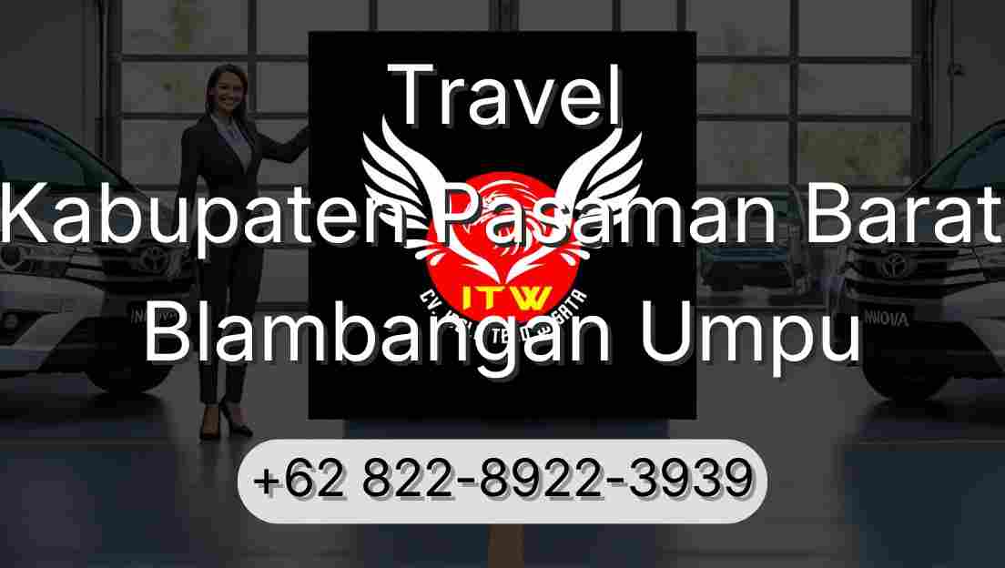 Travel Kabupaten Pasaman Barat Blambangan Umpu