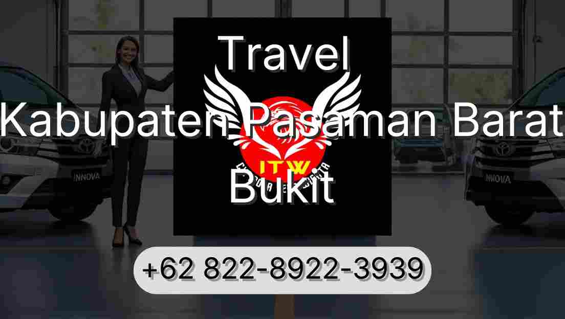 Travel Kabupaten Pasaman Barat Bukit