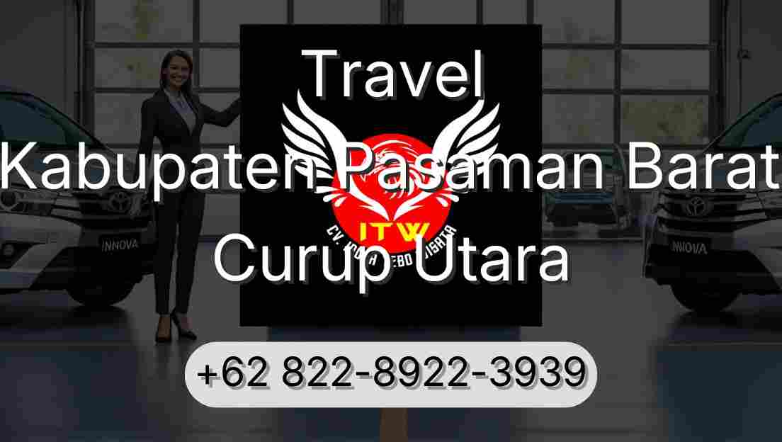 Travel Kabupaten Pasaman Barat Curup Utara