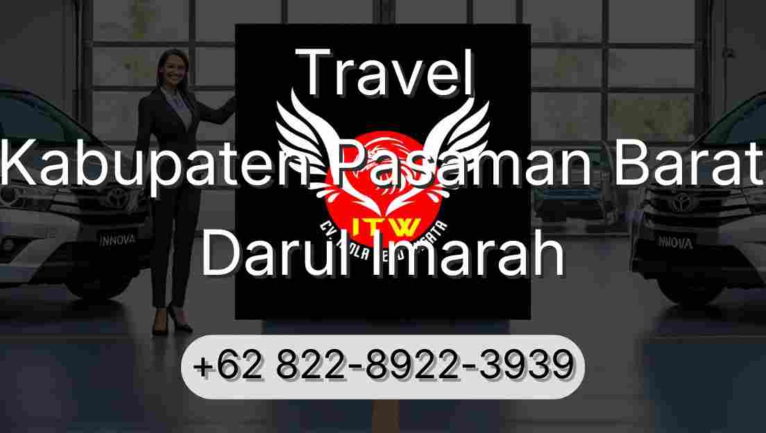 Travel Kabupaten Pasaman Barat Darul Imarah
