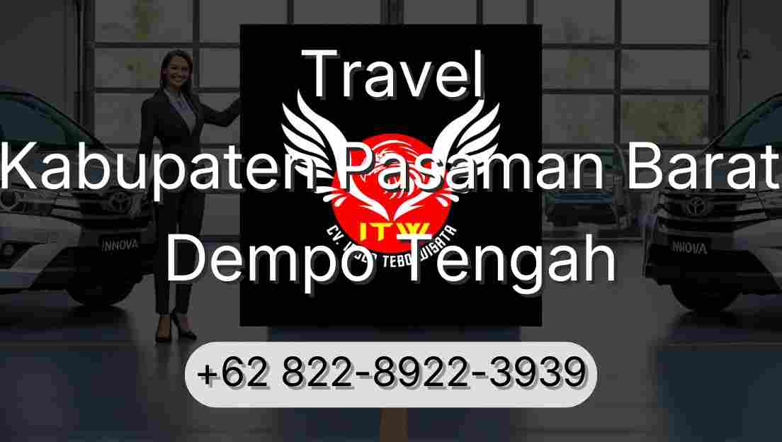 Travel Kabupaten Pasaman Barat Dempo Tengah