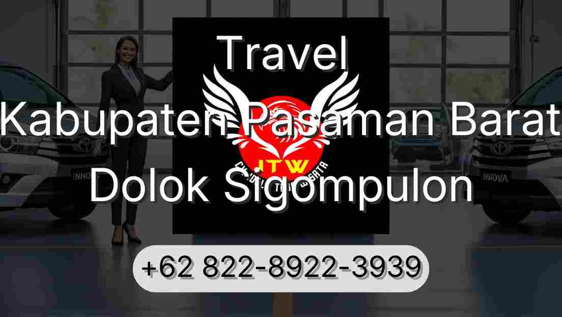 Travel Kabupaten Pasaman Barat Dolok Sigompulon