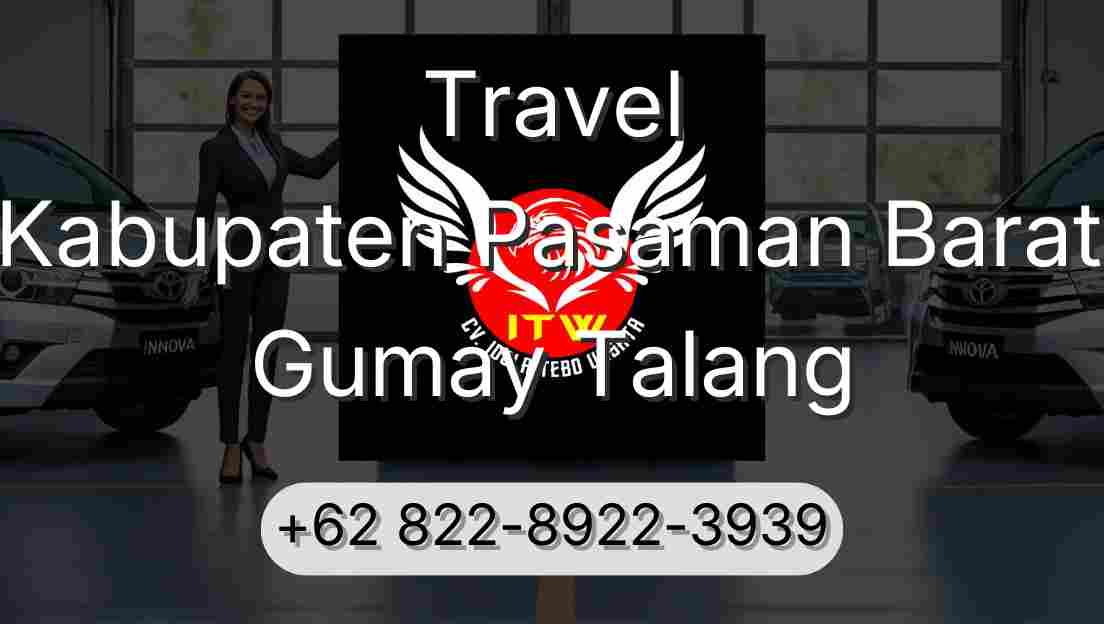 Travel Kabupaten Pasaman Barat Gumay Talang