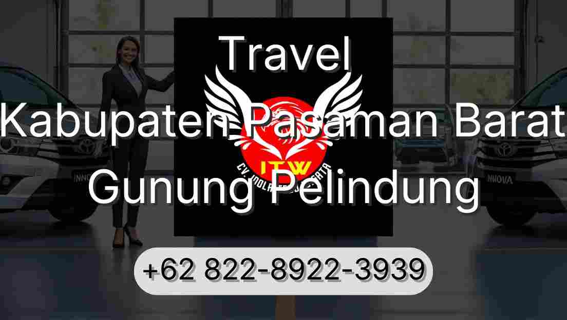 Travel Kabupaten Pasaman Barat Gunung Pelindung