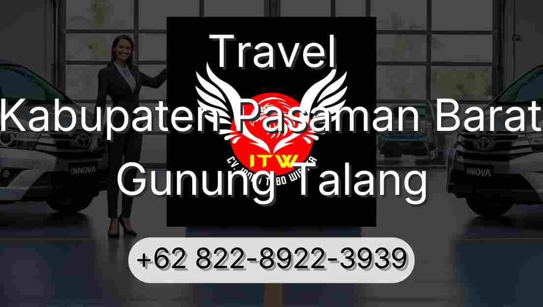 Travel Kabupaten Pasaman Barat Gunung Talang