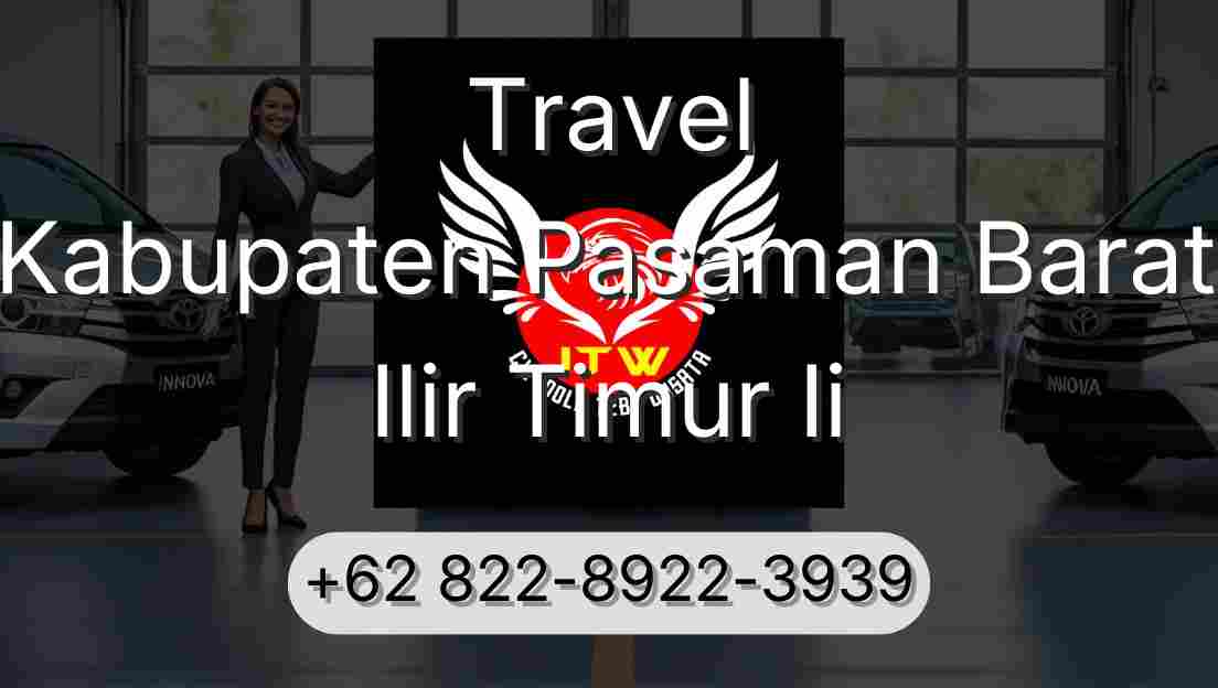 Travel Kabupaten Pasaman Barat Ilir Timur Ii
