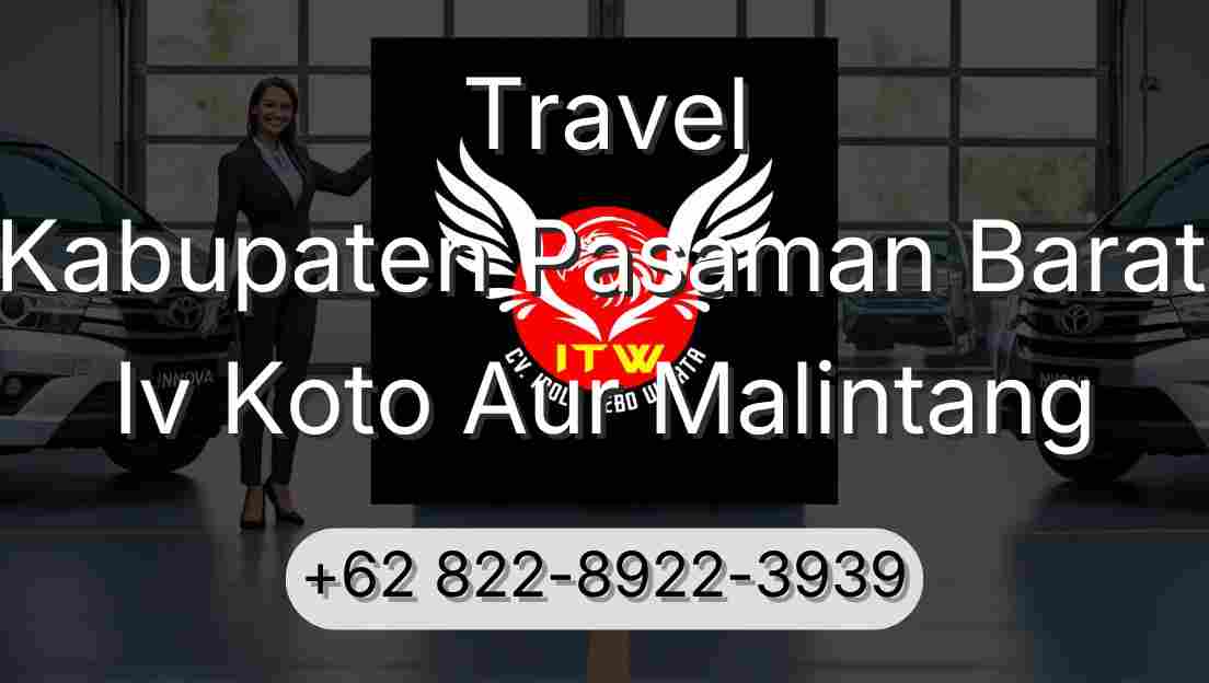 Travel Kabupaten Pasaman Barat Iv Koto Aur Malintang