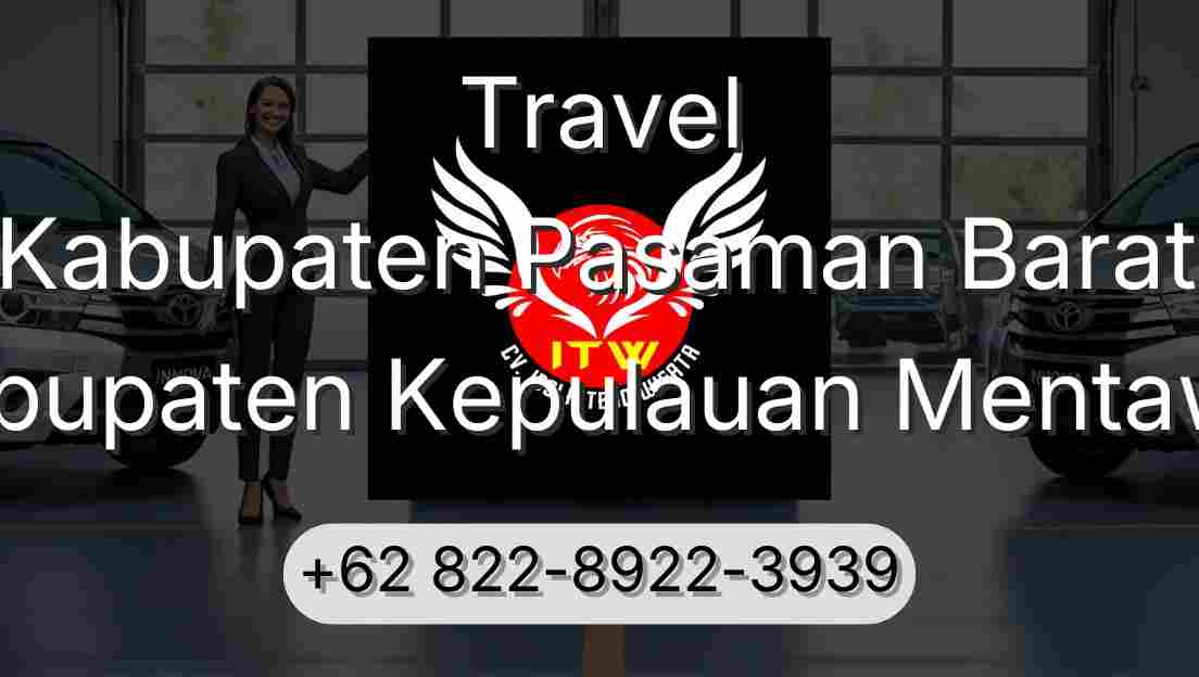 Travel Kabupaten Pasaman Barat Kabupaten Kepulauan Mentawai