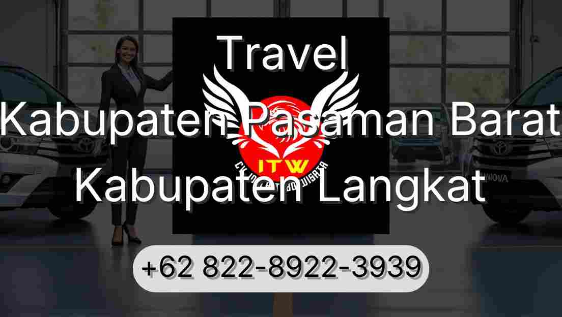 Travel Kabupaten Pasaman Barat Kabupaten Langkat