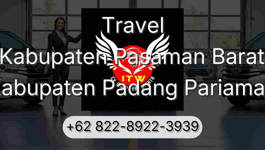 Travel Kabupaten Pasaman Barat Kabupaten Padang Pariaman