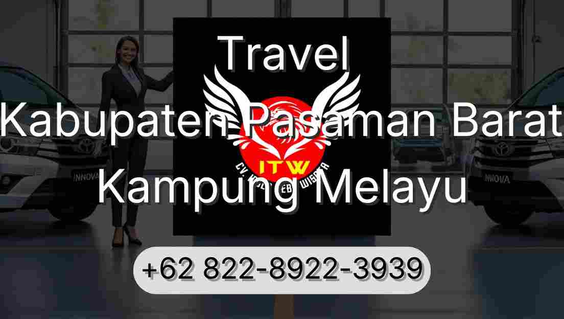Travel Kabupaten Pasaman Barat Kampung Melayu