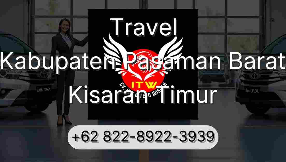 Travel Kabupaten Pasaman Barat Kisaran Timur