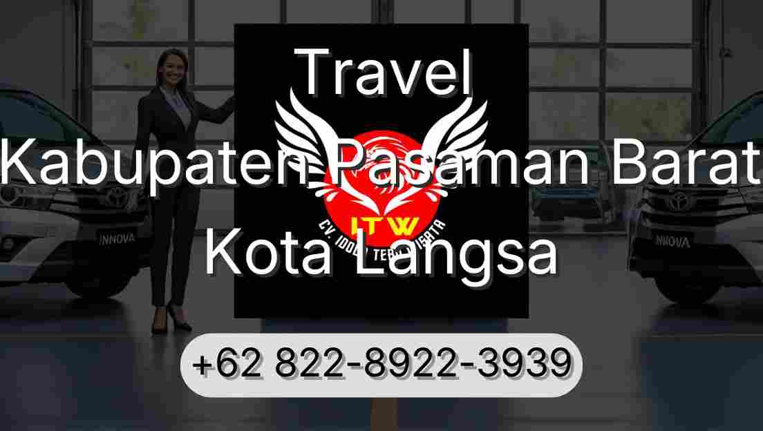 Travel Kabupaten Pasaman Barat Kota Langsa
