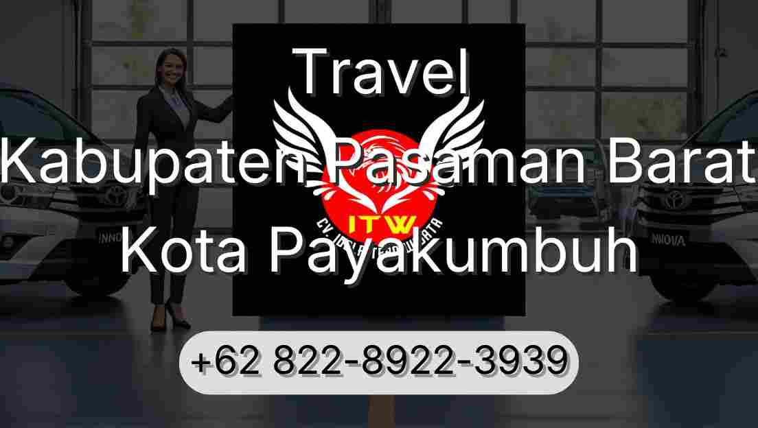 Travel Kabupaten Pasaman Barat Kota Payakumbuh