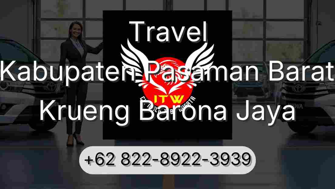 Travel Kabupaten Pasaman Barat Krueng Barona Jaya