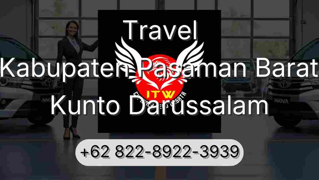 Travel Kabupaten Pasaman Barat Kunto Darussalam