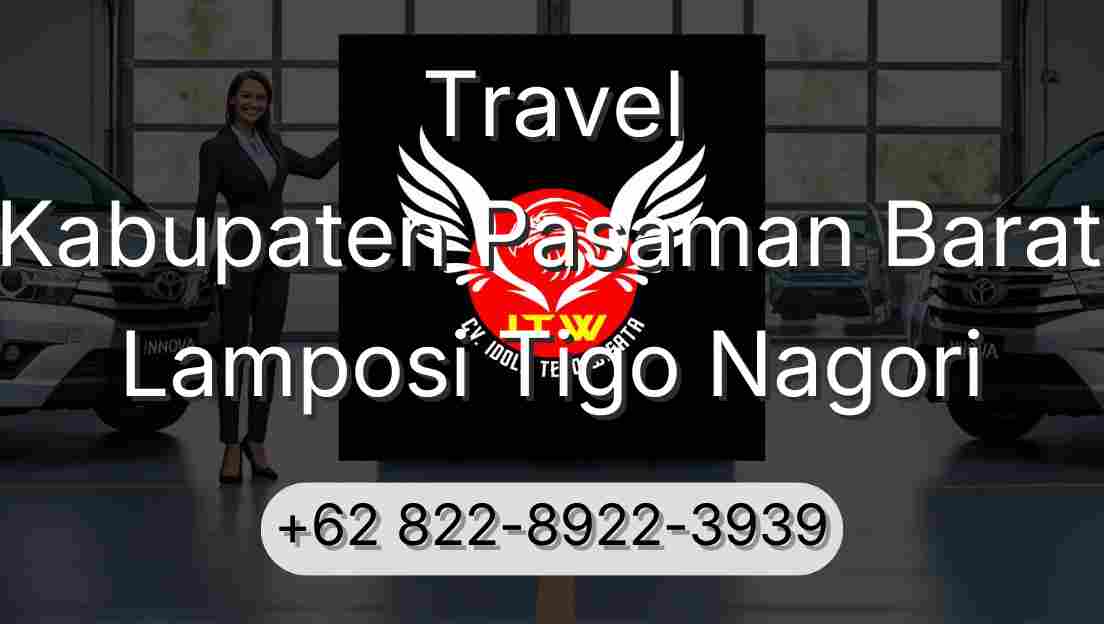 Travel Kabupaten Pasaman Barat Lamposi Tigo Nagori
