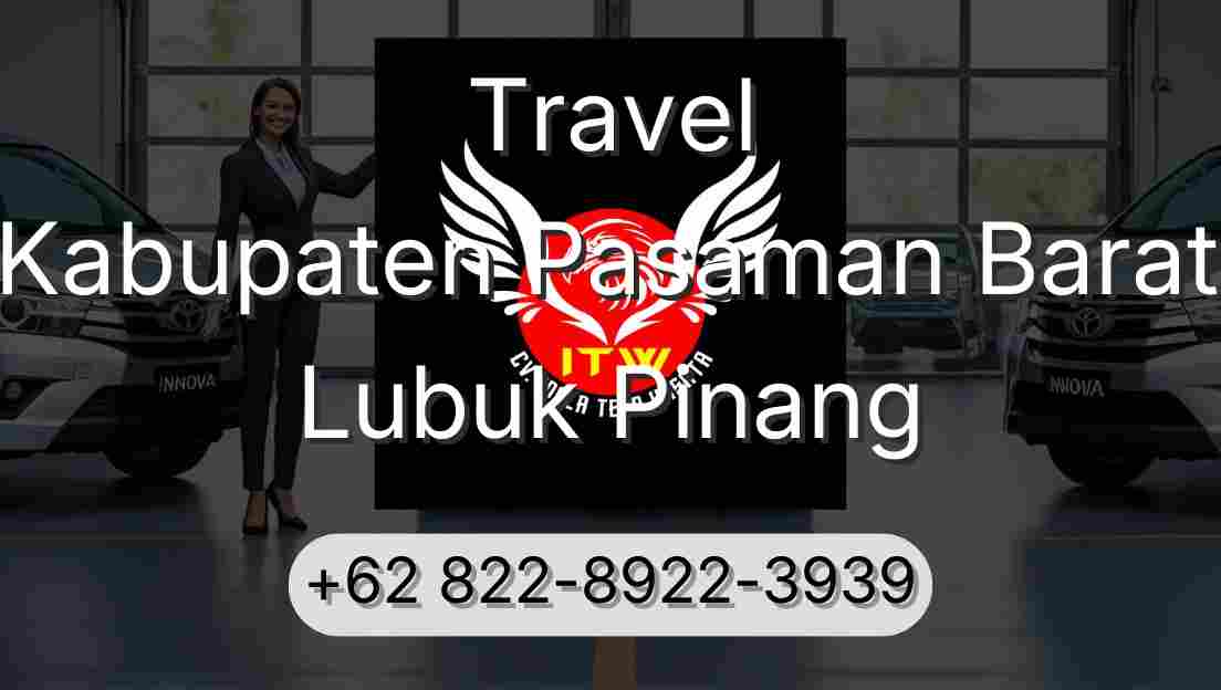 Travel Kabupaten Pasaman Barat Lubuk Pinang