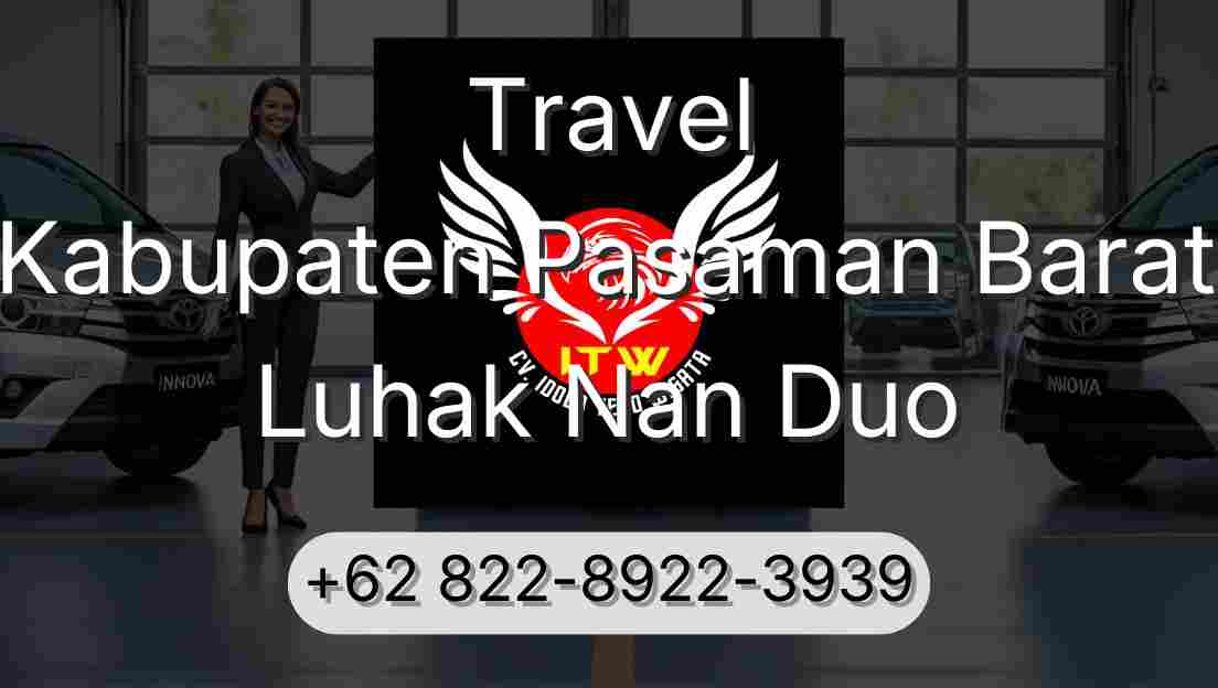 Travel Kabupaten Pasaman Barat Luhak Nan Duo