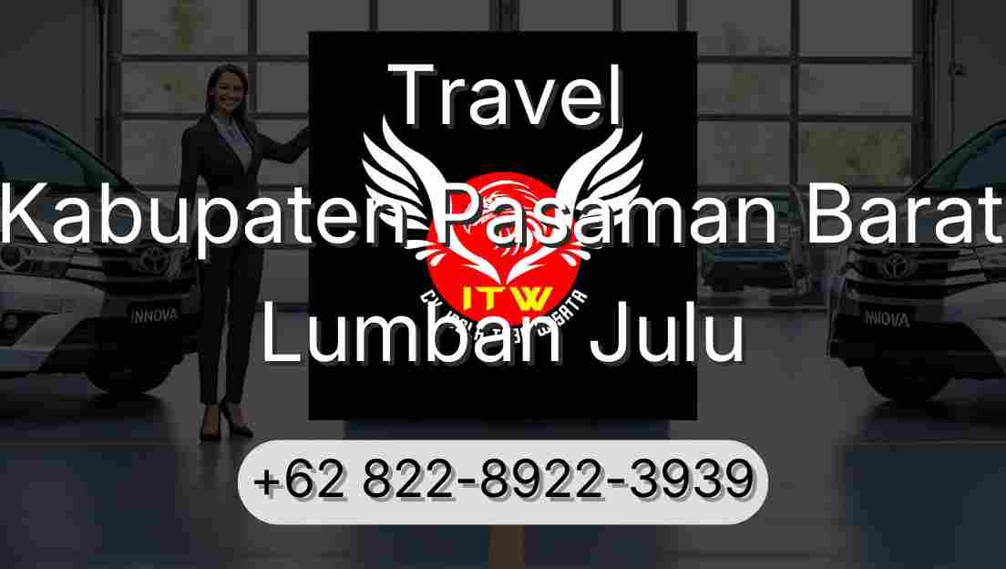 Travel Kabupaten Pasaman Barat Lumban Julu