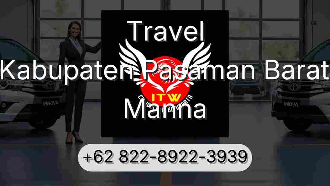 Travel Kabupaten Pasaman Barat Manna