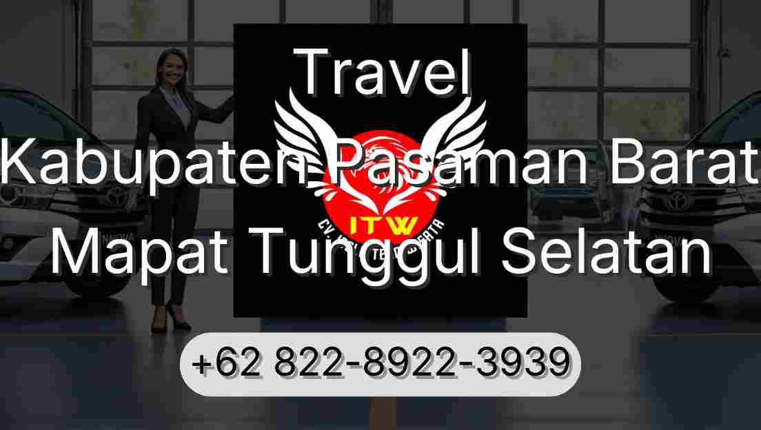 Travel Kabupaten Pasaman Barat Mapat Tunggul Selatan