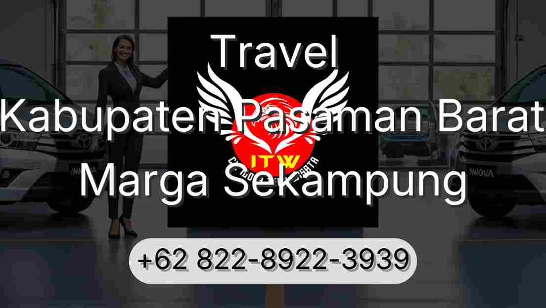 Travel Kabupaten Pasaman Barat Marga Sekampung