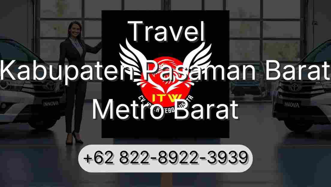 Travel Kabupaten Pasaman Barat Metro Barat